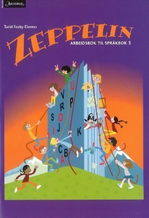 Zeppelin 3 : norsk for barnetrinnet. Arbeidsbok til språkbok
