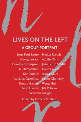 Lives on the Left : A Group Portrait