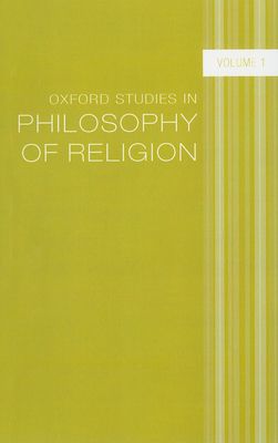 Oxford Studies in Philosophy of Religion : Volume 1