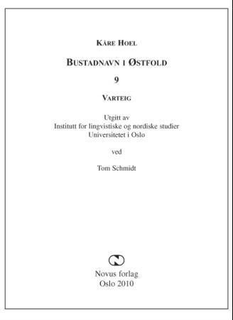 Bustadnavn i Østfold. 9. Varteig