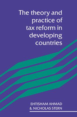 Forsidebilde av The Theory and Practice of Tax Reform in Developing Countries