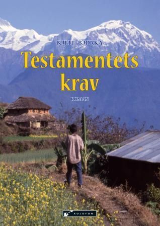 Testamentets krav : roman