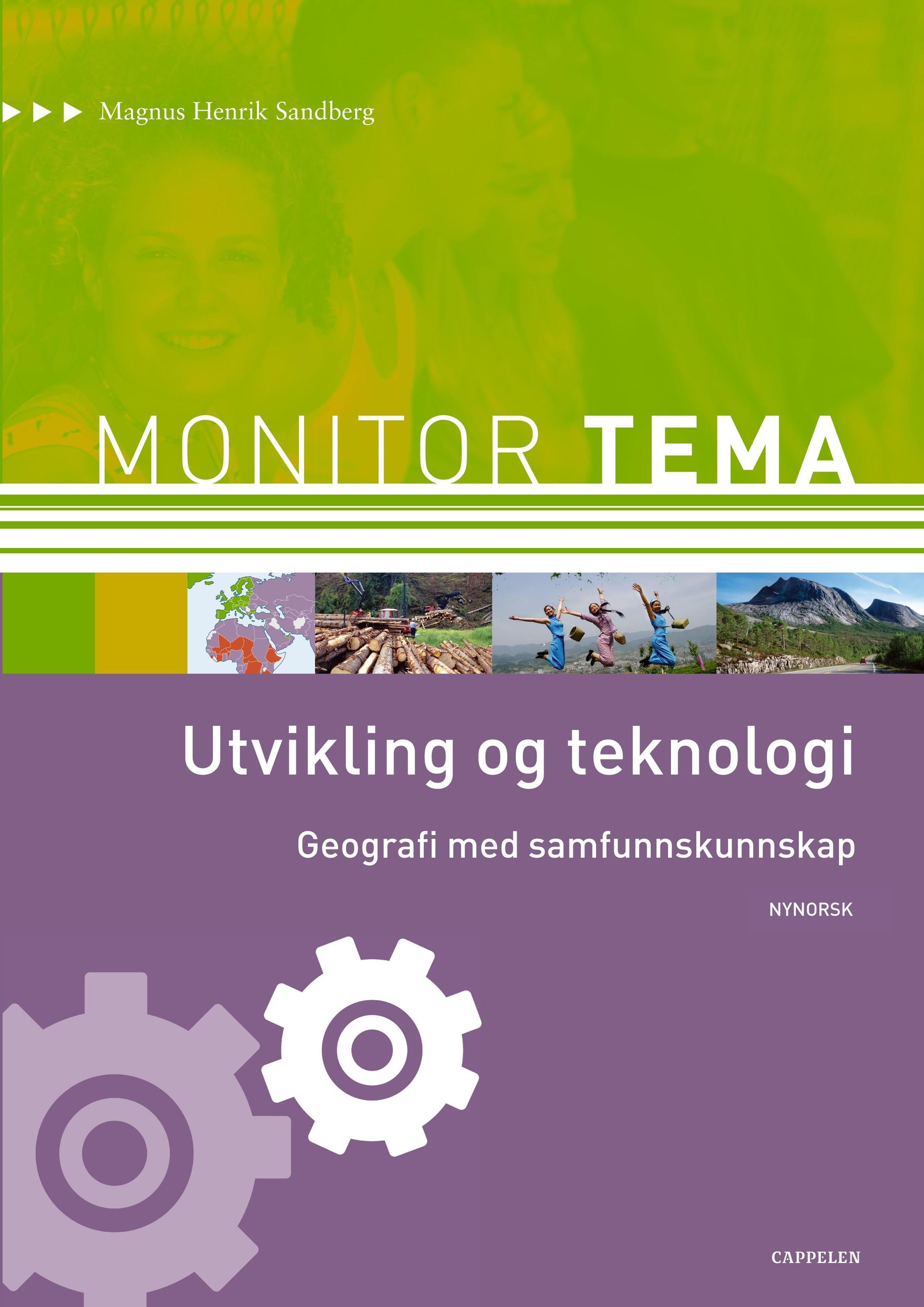 Forsidebilde av Monitor tema : geografi - utvikling og teknologi : geografi med samfunnskunnskap