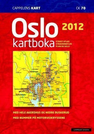 Oslokartboka 2012 : med hele Akershus og nedre Buskerud : med nummer på motorveikryssene : city atlas, Stadtatlas, atlas de ville