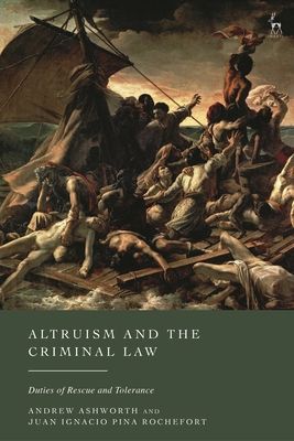 Altruism and the Criminal Law : Duties of Rescue and Tolerance