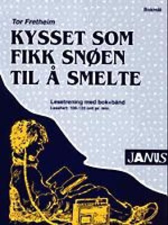 Forsidebilde av Kysset som fikk snøen til å smelte