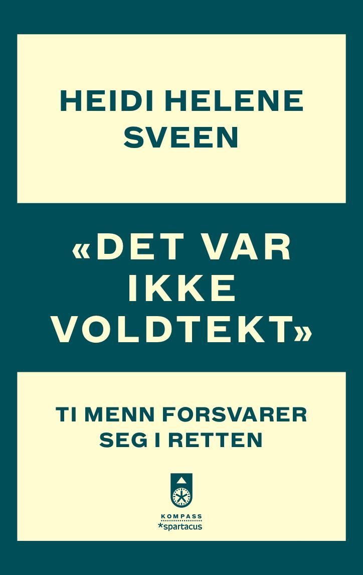 "Det var ikke voldtekt" : ti menn forsvarer seg i retten