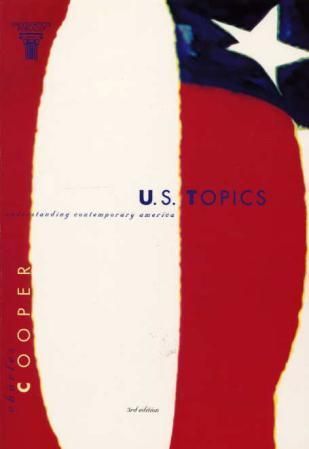 U.S. topics : understanding contemporary America