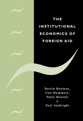 Forsidebilde av The Institutional Economics of Foreign Aid