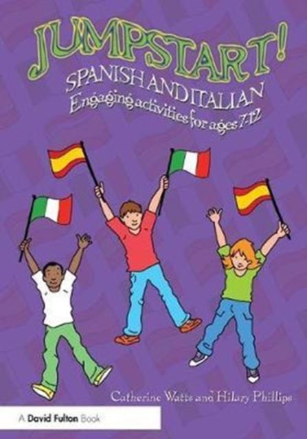 Jumpstart! Spanish and Italian : Engaging activities for ages 7–12