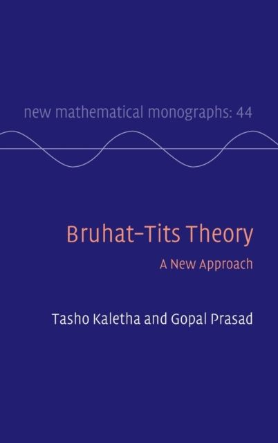 Bruhat–Tits Theory : A New Approach