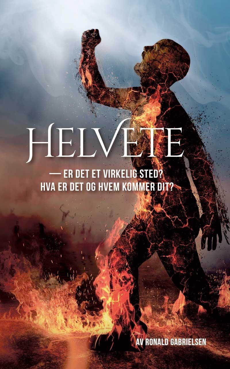 Helvete : er det et virkelig sted? Hva er det og hvem kommer dit?