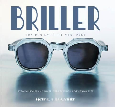 Briller : fra ren nytte til mest pynt