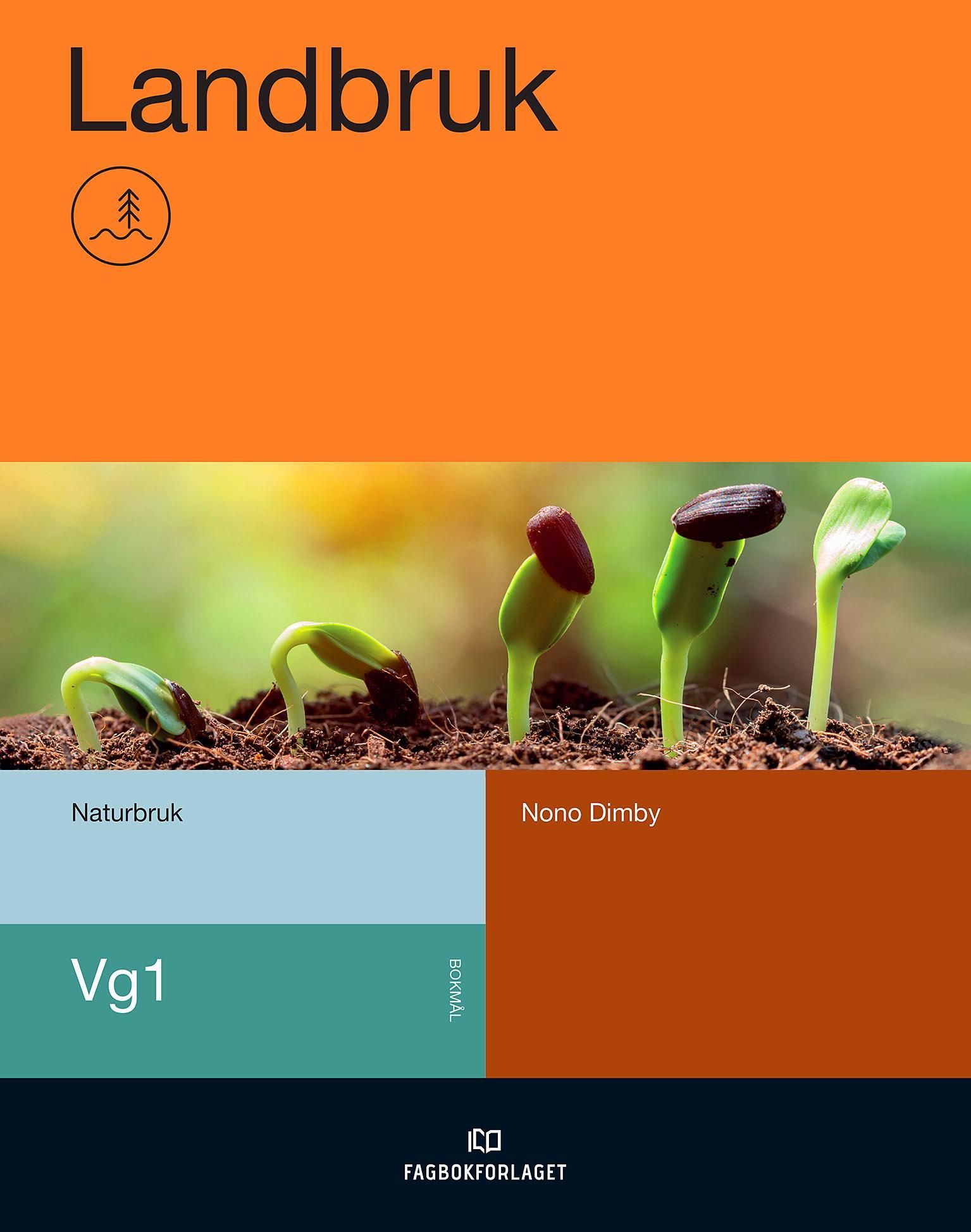 Landbruk : vg1 naturbruk