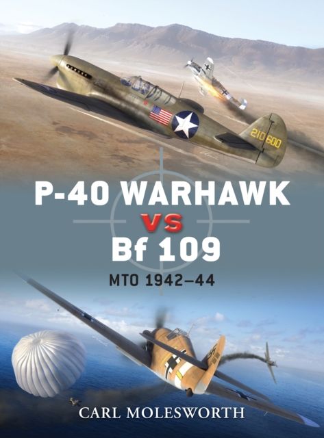 P-40 Warhawk vs Bf 109 : MTO 1942–44