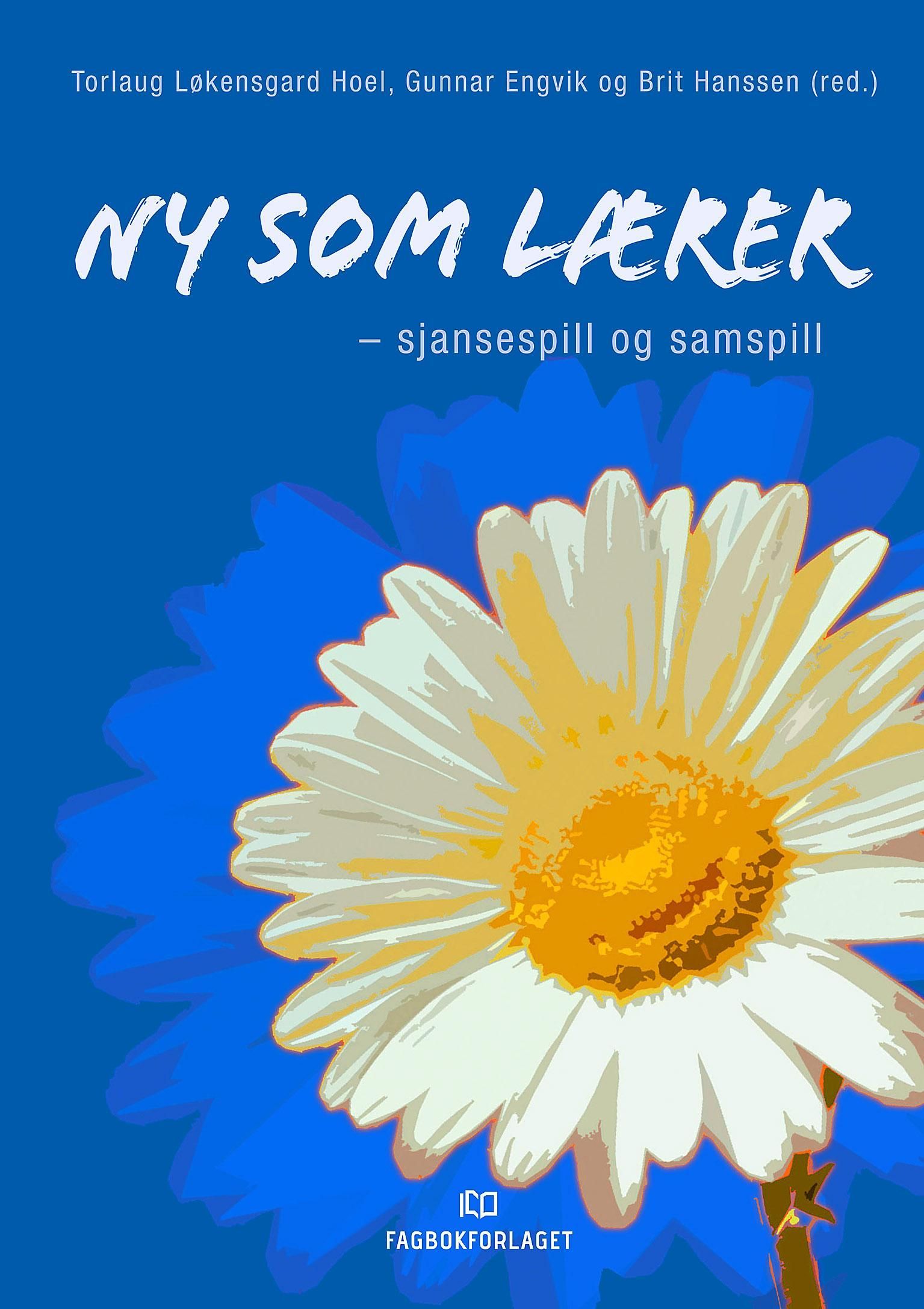 Ny som lærer : sjansespill og samspill