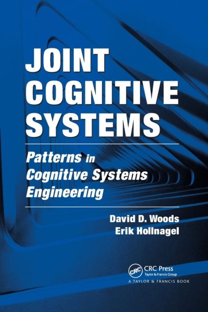 Forsidebilde av Joint Cognitive Systems : Patterns in Cognitive Systems Engineering