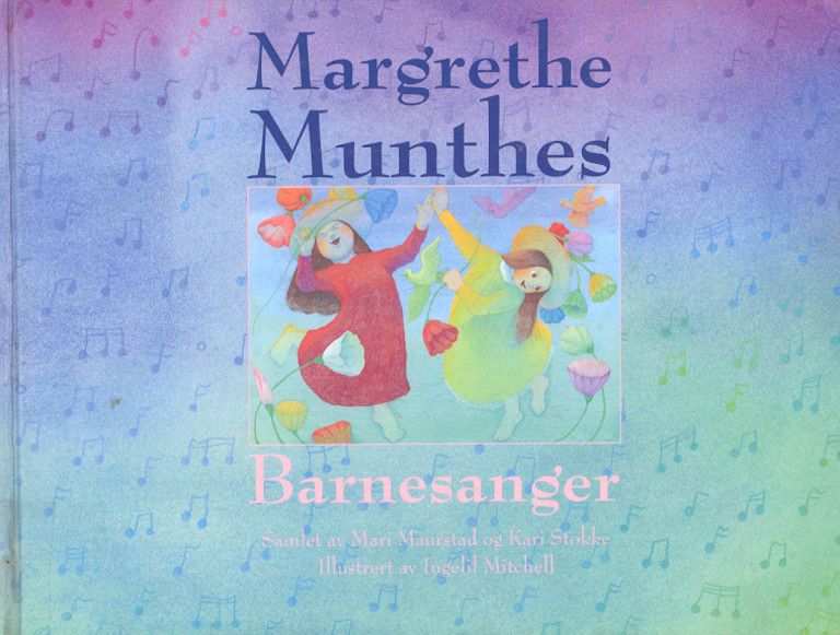 Margrethe Munthes barnesanger
