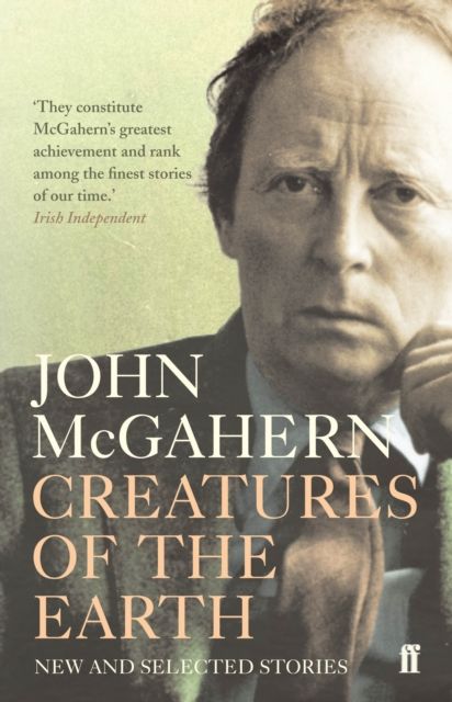 Creatures of the earth : new and selected stories