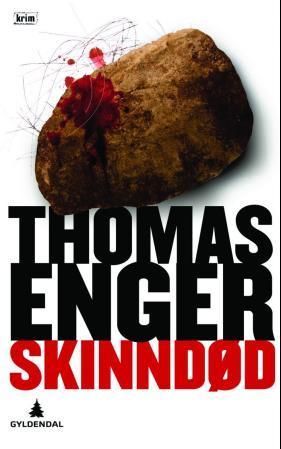 Skinndød : kriminalroman