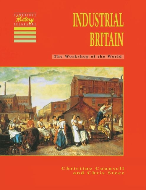 Industrial Britain : The Workshop of the World