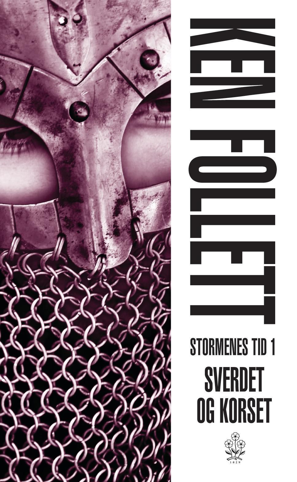Stormenes tid. I. Sverdet og korset
