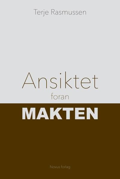 Ansiktet foran makten : om politisk lederskap