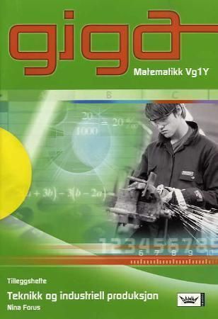 Giga : teknikk og industriell produksjon vg1y