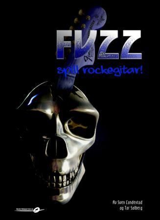 Fuzz : spill rockegitar!