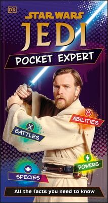 Star Wars Jedi Pocket Expert : All the Facts You Need to Know