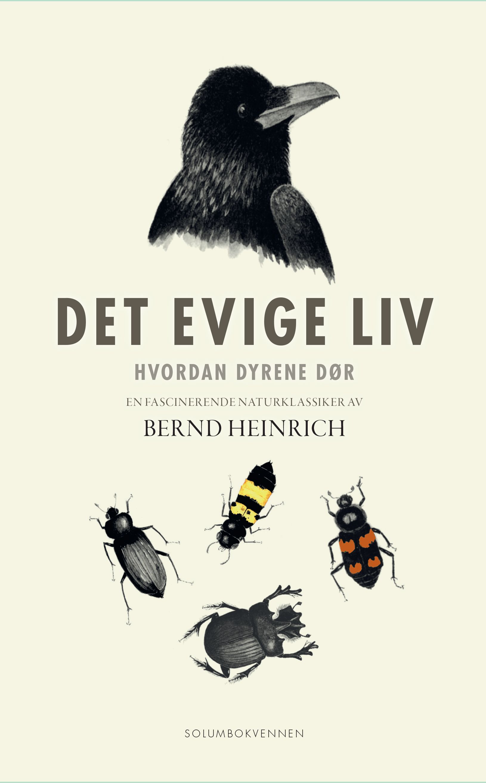 Det evige liv : hvordan dyrene dør