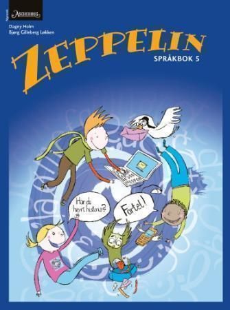 Zeppelin 5 : språkbok : norsk for barnetrinnet