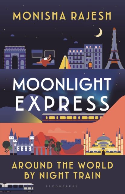 Moonlight Express : Around the World By Night Train