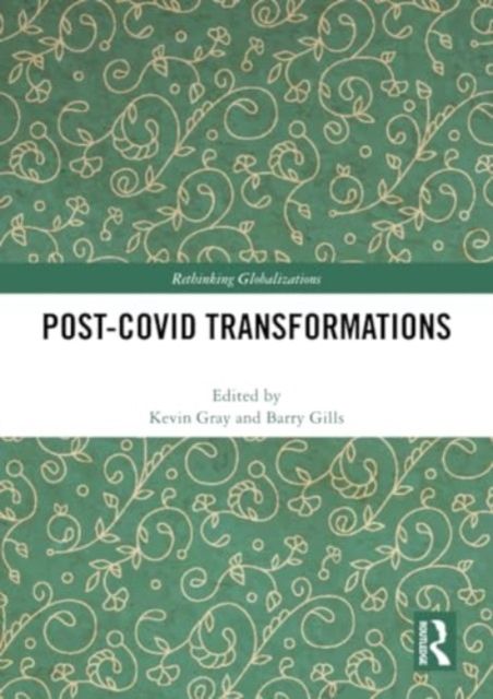 Post-Covid Transformations