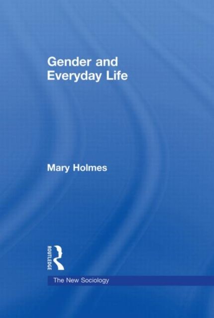 Gender and Everyday Life