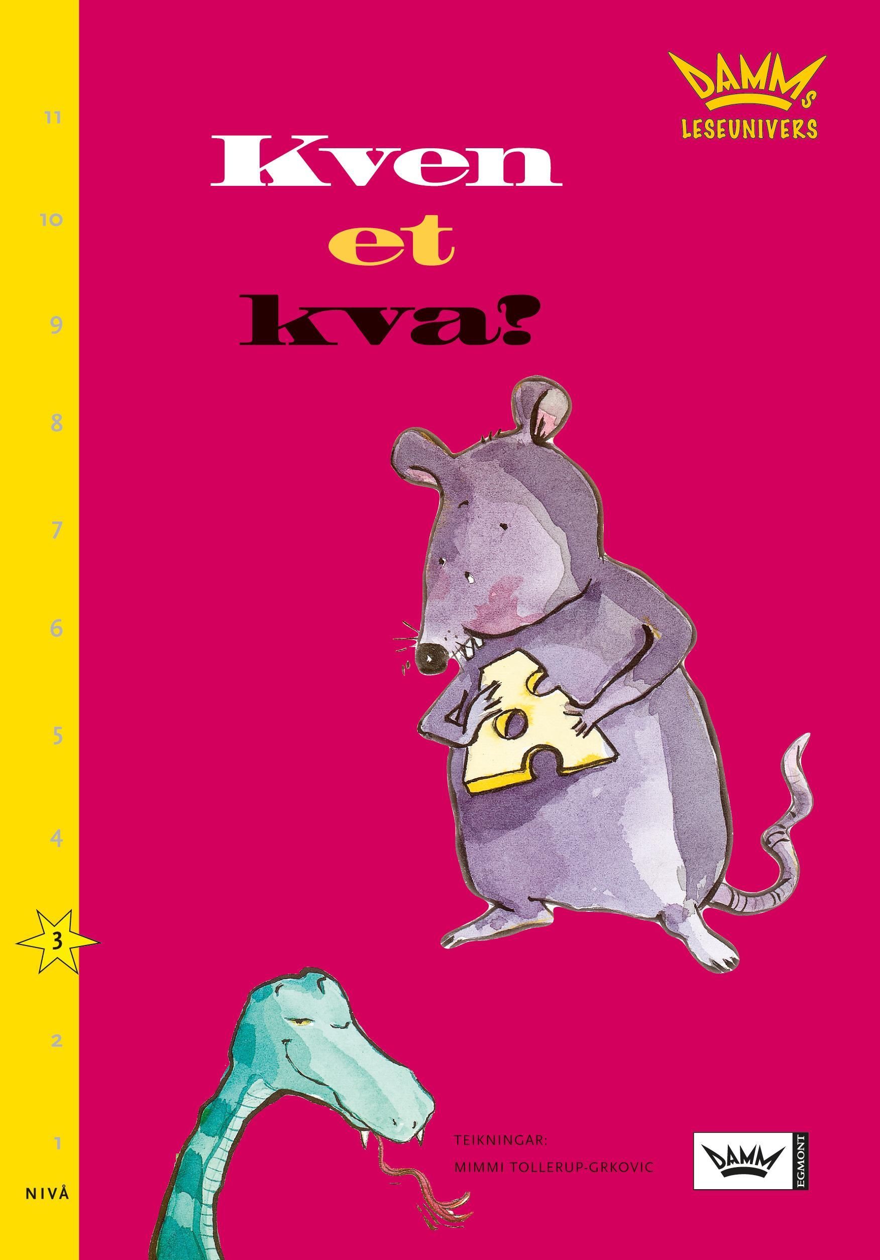 Kven et kva? : nivå 3