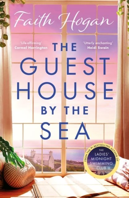 Forsidebilde av The Guest House by the Sea : An uplifting Irish novel to curl up with from the queen of heart-warming fiction