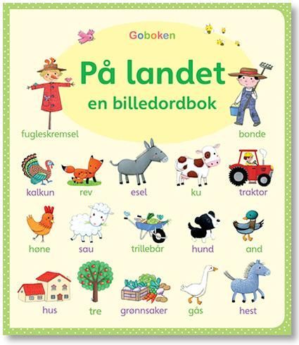 På landet : en billedordbok