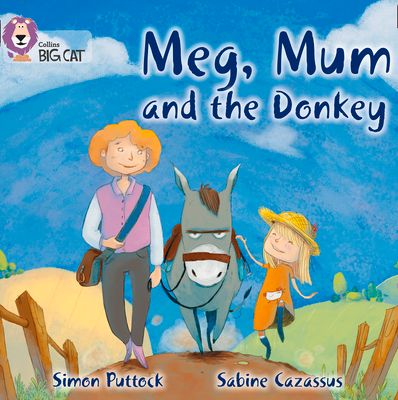 Meg, Mum and the Donkey : Band 02b/Red B