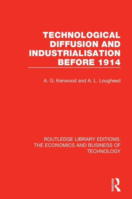 Technological Diffusion and Industrialisation Before 1914