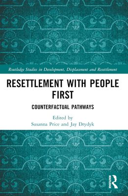 Resettlement with People First : Counterfactual Pathways