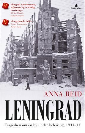Leningrad : tragedien om en by under beleiring, 1941-44