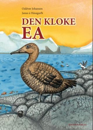 Den kloke ea : ei sann historie frå den færøyske øya Hestur