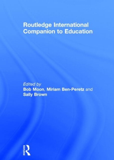Routledge International Companion to Education