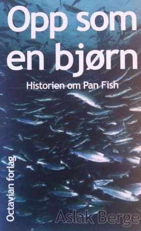Opp som en bjørn : historien om Pan Fish