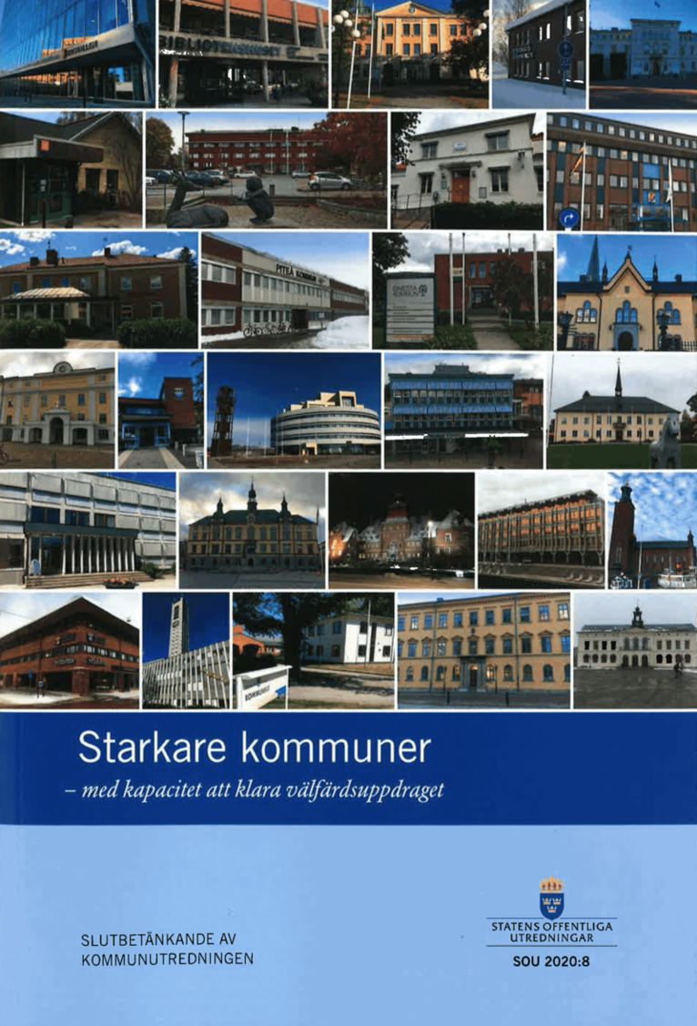 Starkare kommuner - med kapacitet att klara välfärdsuppdraget.