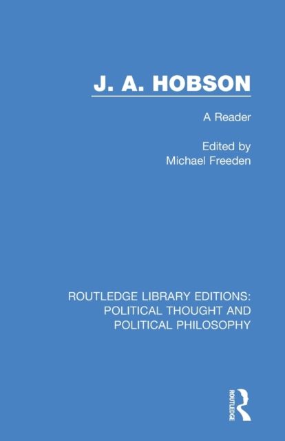 J. A. Hobson : A Reader