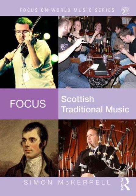 Focus: Scottish Traditional Music