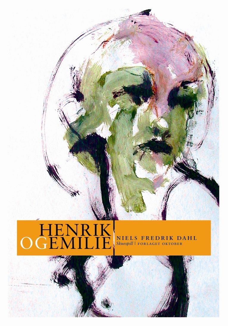 Henrik og Emilie : skuespill