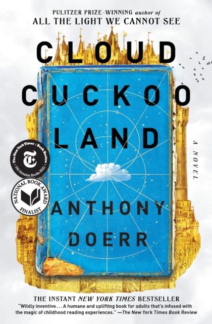 Cloud Cuckoo Land : A Novel